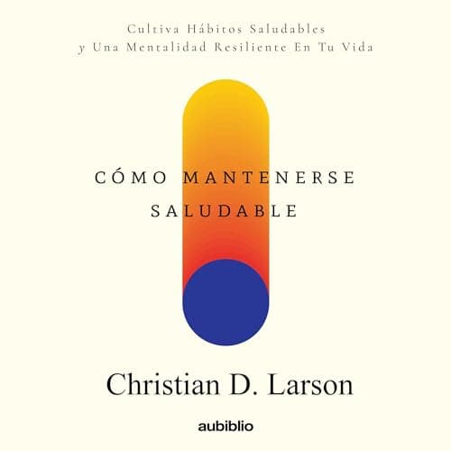 Cómo mantenerse saludable