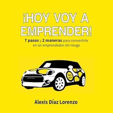 ¡Hoy voy a emprender!