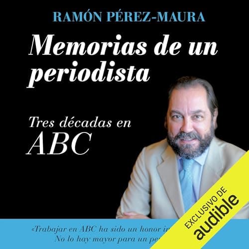 Memorias de un periodista