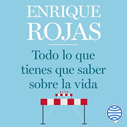 Todo lo que tienes que saber sobre la vida