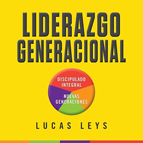 Liderazgo Generacional