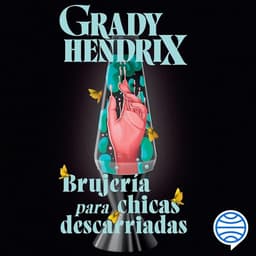 Brujería para chicas descarriadas