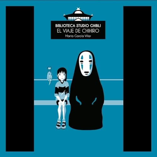 Biblioteca Studio Ghibli: El viaje de Chihiro