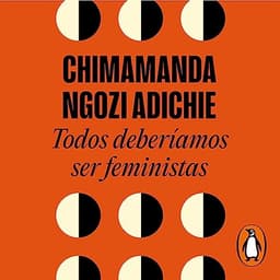 Todos deberíamos ser feministas