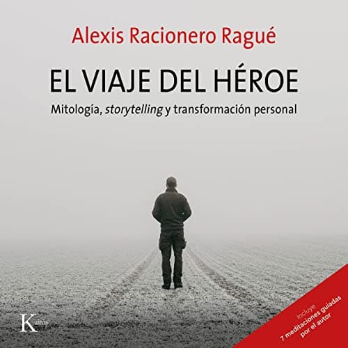 El Viaje del Héroe: Mitología, Storytelling y Transformación Personal