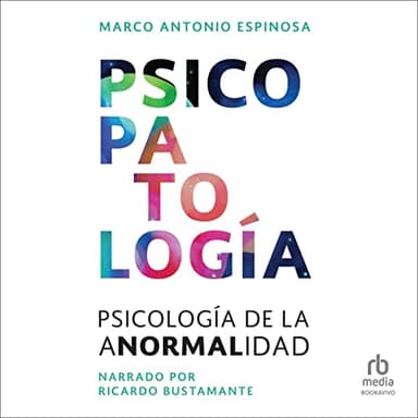 Psicopatología: Psicología de la anormalidad