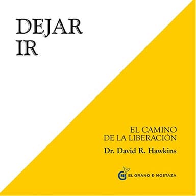 Dejar ir: El camino de la liberación