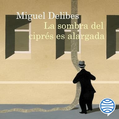 La sombra del ciprés es alargada