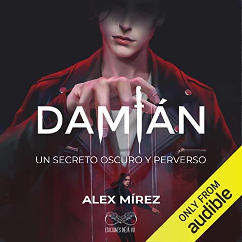 Damián: Un secreto oscuro y perverso