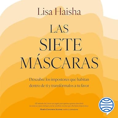 Las siete máscaras: Espiritualidad