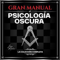 Gran Manual de Psicología Oscura, La Colección Completa