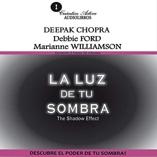 La Luz de tu Sombra: Descubre el Poder de tu Sombra