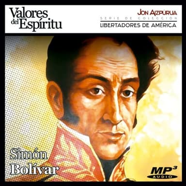 Biografía: Simón Bolívar: Simón Bolívar: Alfarero de Repúblicas