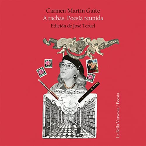 A rachas: Poesía reunida