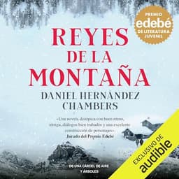 Reyes de la montaña: Premio Edebé de Literatura Juvenil 2024