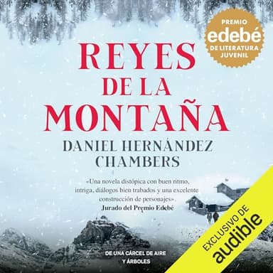 Reyes de la montaña: Premio Edebé de Literatura Juvenil 2024