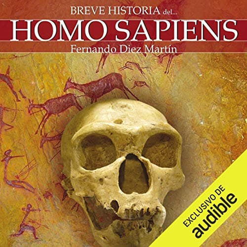 Breve historia del Homo Sapiens