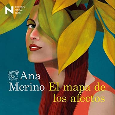 El mapa de los afectos: Premio Nadal de Novela 2020