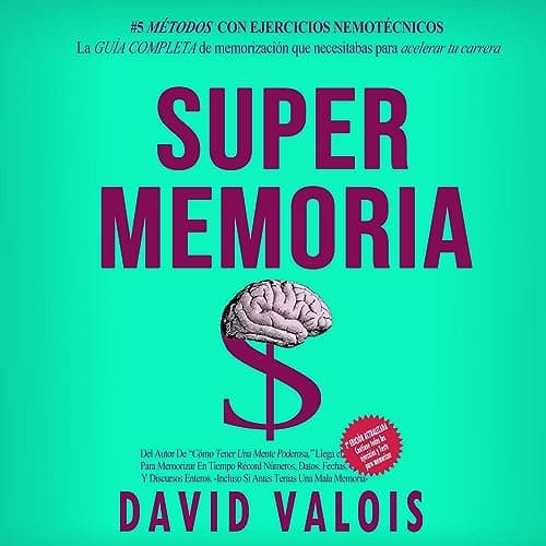 Máxima Memoria: Cómo Mejoré Mi Memoria En Una Tarde