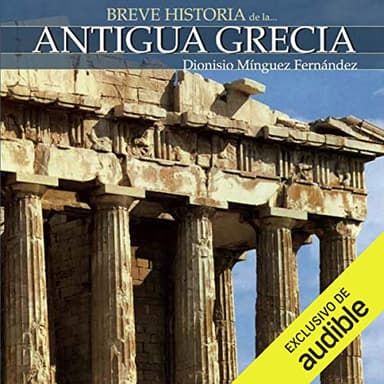 Breve historia de la Antigua Grecia