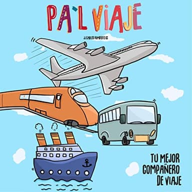 Pa'l Viaje: Tu mejor compañero de viaje