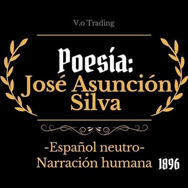 Poesía: José Asunción Silva