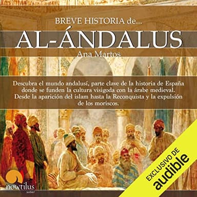 Breve historia de Al-Ándalus