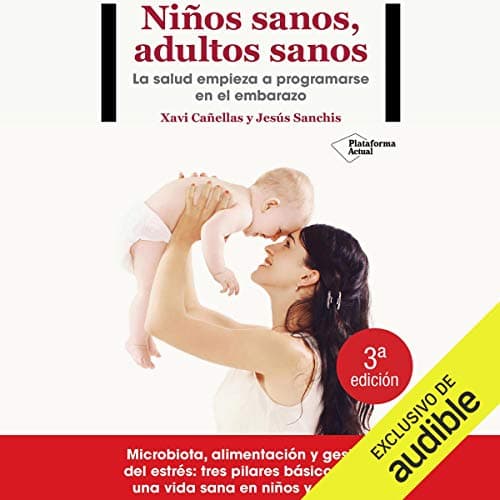 Niños sanos, adultos sanos: La salud empieza a programarse en el embarazo