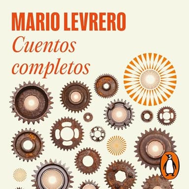 Cuentos completos: Mario Levrero