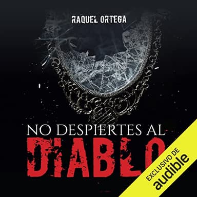 No Despiertes al Diablo: Novela ganadora del Premio Literario Amazon Storyteller 2022