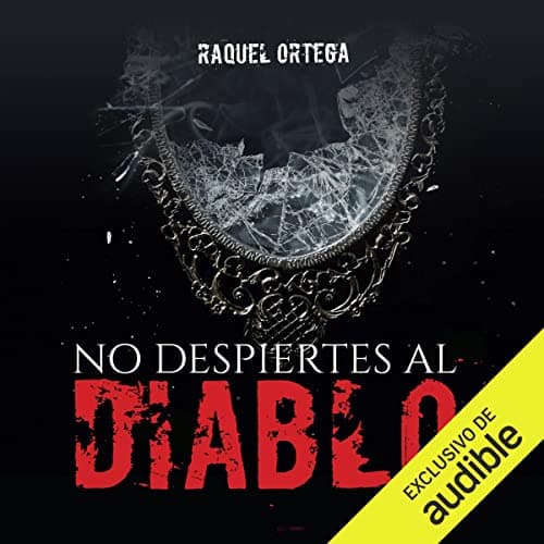 No Despiertes al Diablo: Novela ganadora del Premio Literario Amazon Storyteller 2022