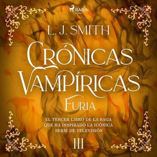 Furia: Crónicas Vampíricas, Vol. 3