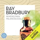 Remedio para melancólicos (Narración en Castellano)