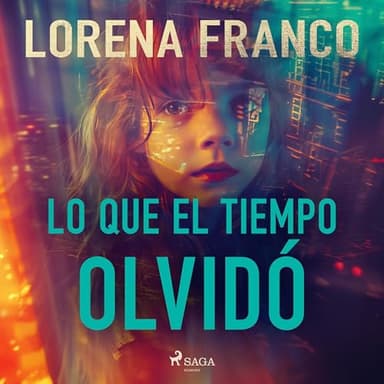 Lo que el tiempo olvidó: Viajes en el tiempo 4