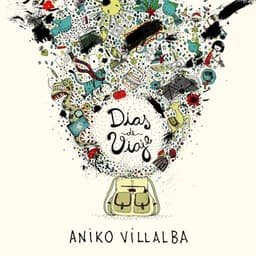 Días de viaje. Relatos en primera persona