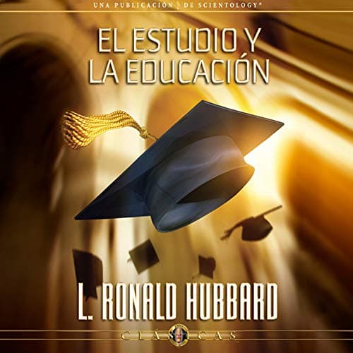 El Estudio y la Educación