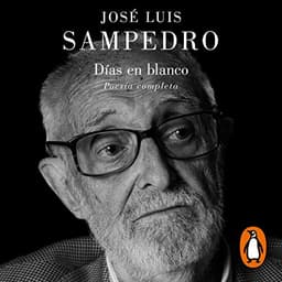 Días en blanco: Poesía completa