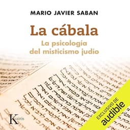 La cábala: La psicología del misticismo judío
