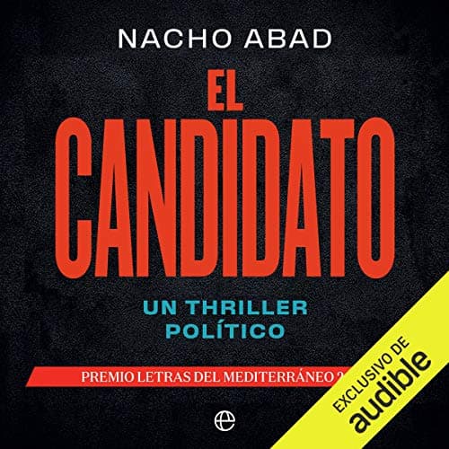 El Candidato: Un thriller político