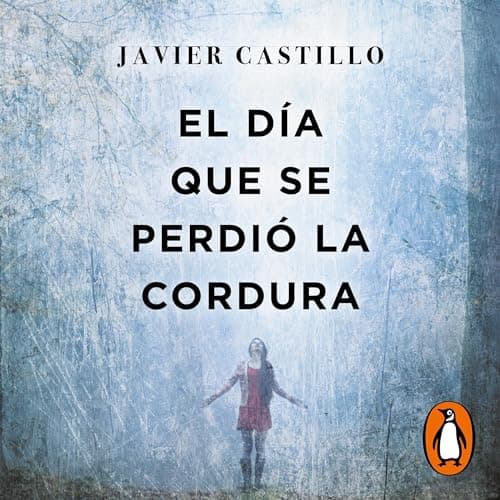 El día que se perdió la cordura