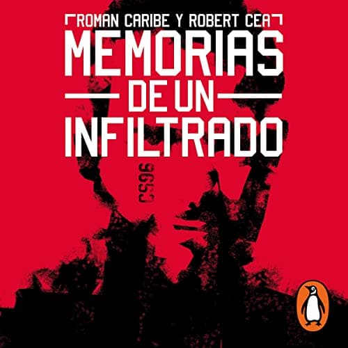 Memorias de un infiltrado