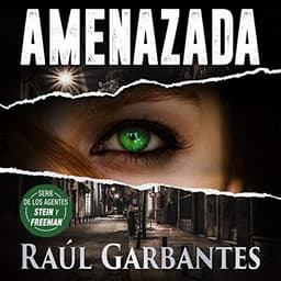 Amenazada: Un thriller de misterio y asesinos en serie
