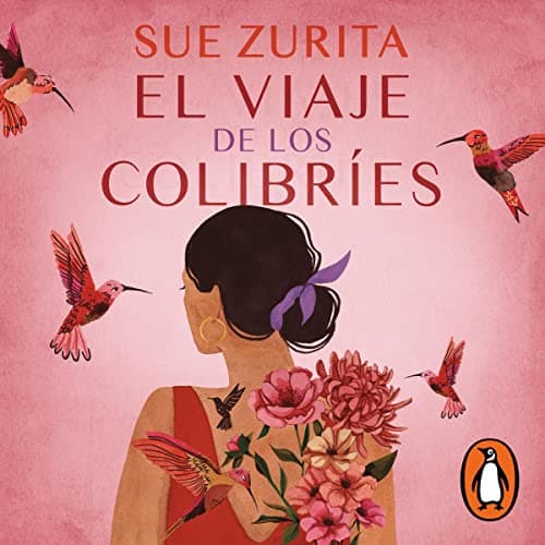 El viaje de los colibríes