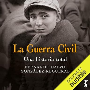 La guerra civil: Una historia total