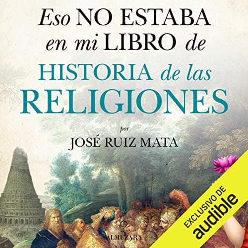 Eso no estaba en mi libro de Historia de las Religiones