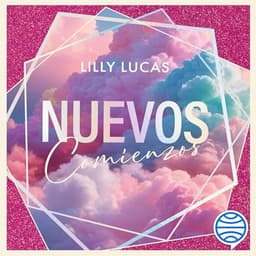 Nuevos comienzos: Green Valley, Vol. 1