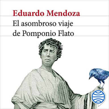 El asombroso viaje de Pomponio Flato: Biblioteca Breve