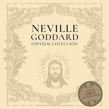 Neville Goddard Español Colección: Los 14 Libros en Español