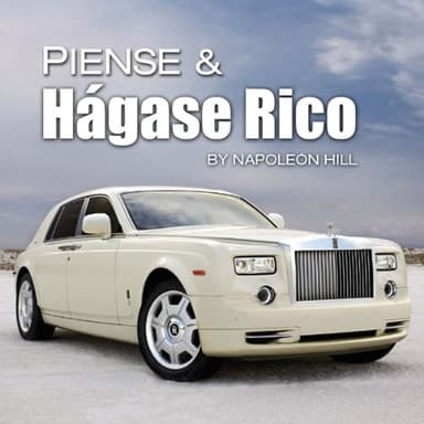 Piense & Hágase Rico: Think & Grow Rich - Spanish Edition