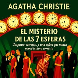 El Misterio de Las 7 Esferas